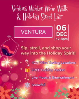 Winter Wine Walk Event & Travel Info - Ventura County Coast