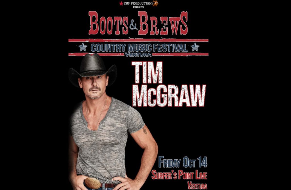 Boots & Brews Country Music Festival Tim McGraw Ventura County Coast