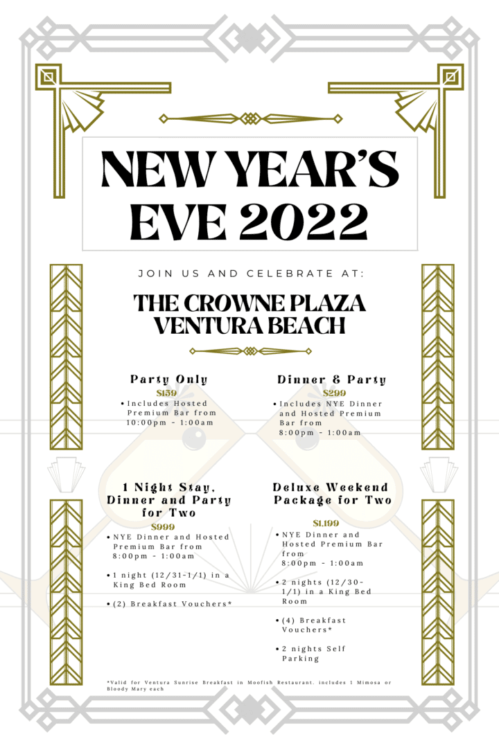 2023 New Years Eve Party at Crown Plaza Ventura Beach