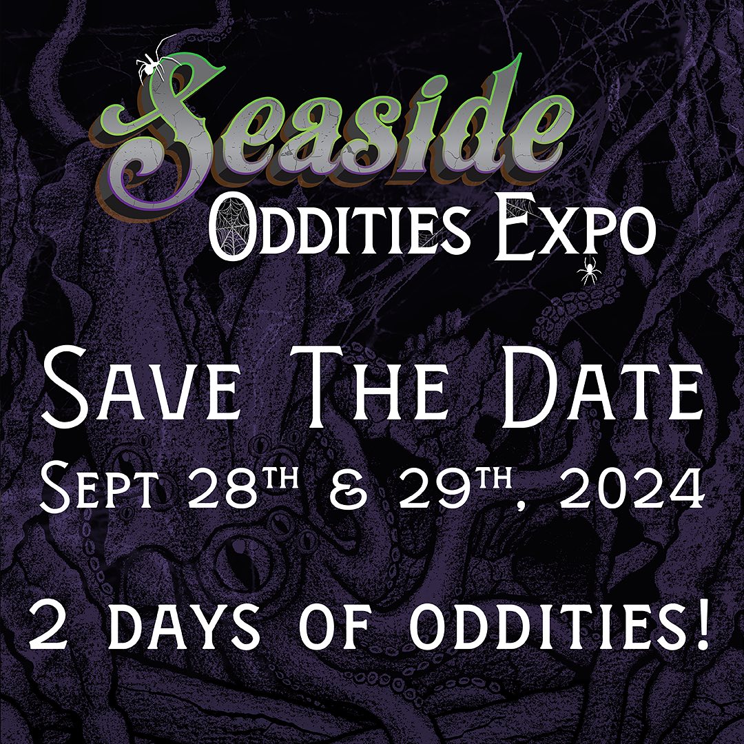 Seaside Oddities Expo 2024, Ventura County Fairgrounds.